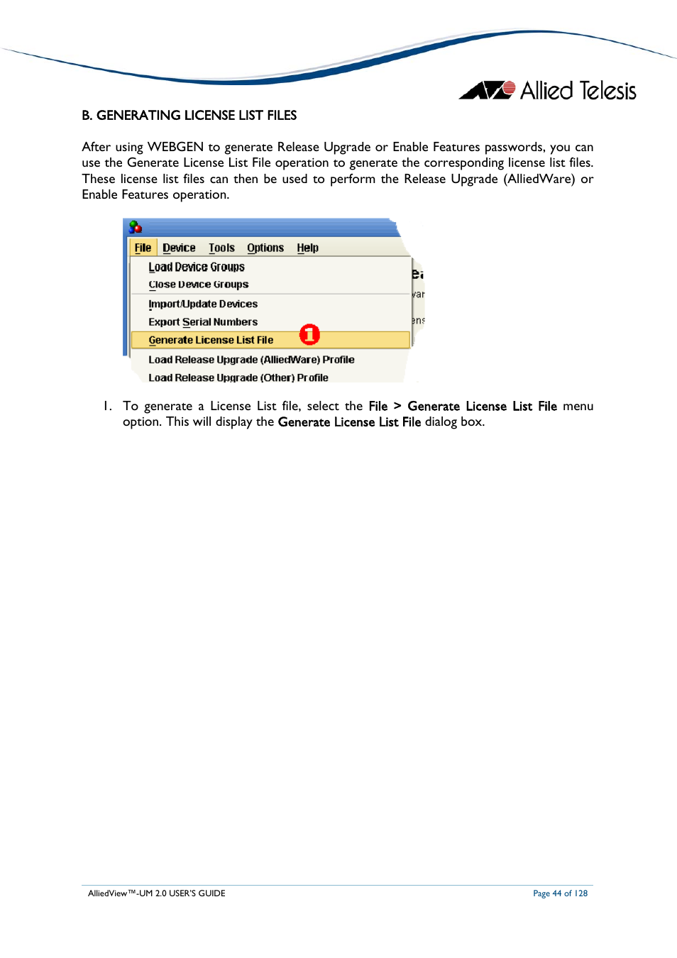 B. generating license list files, Generating, License | List, Files | Allied Telesis AlliedView-UM 2.0 User Manual | Page 44 / 128