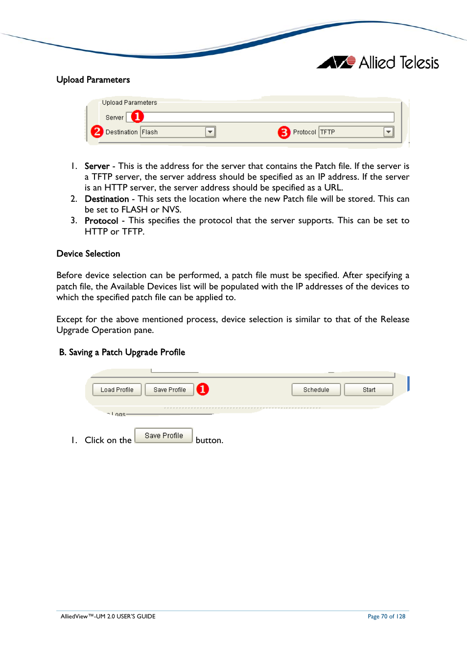 B. saving a patch upgrade profile, Aving a, Atch | Pgrade, Rofile | Allied Telesis AlliedView-UM 2.0 User Manual | Page 70 / 128