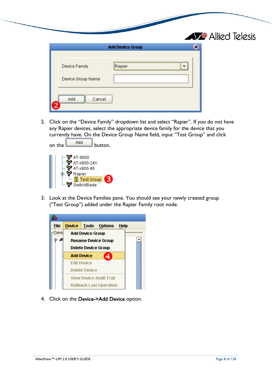 Click on the device->add device option | Allied Telesis AlliedView-UM 2.0 User Manual | Page 8 / 128