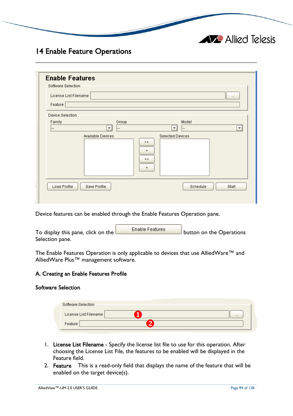 14 enable feature operations, A. creating an enable features profile, Reating an | Nable, Eatures, Rofile | Allied Telesis AlliedView-UM 2.0 User Manual | Page 99 / 128
