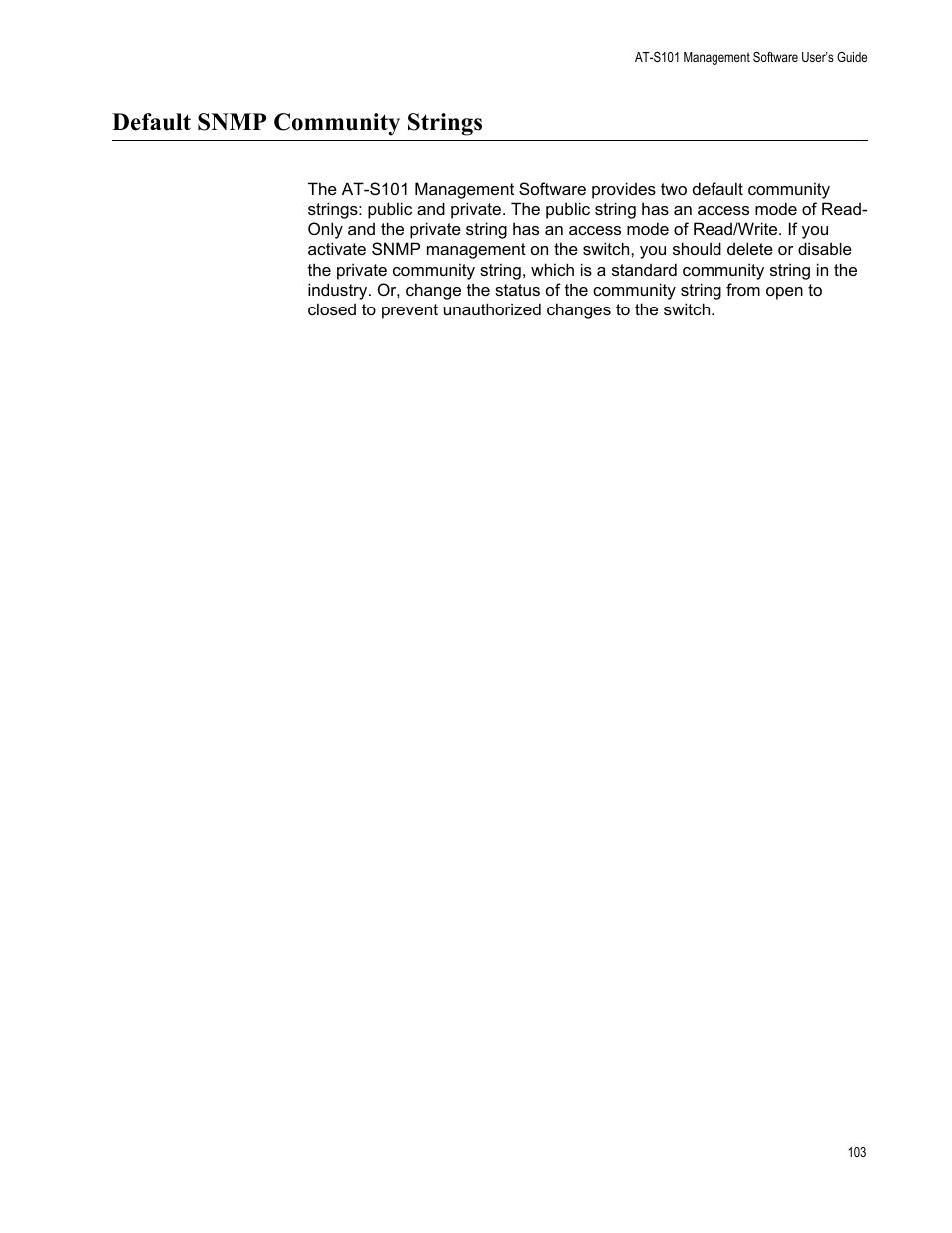 Default snmp community strings | Allied Telesis AT-S101 User Manual | Page 103 / 238