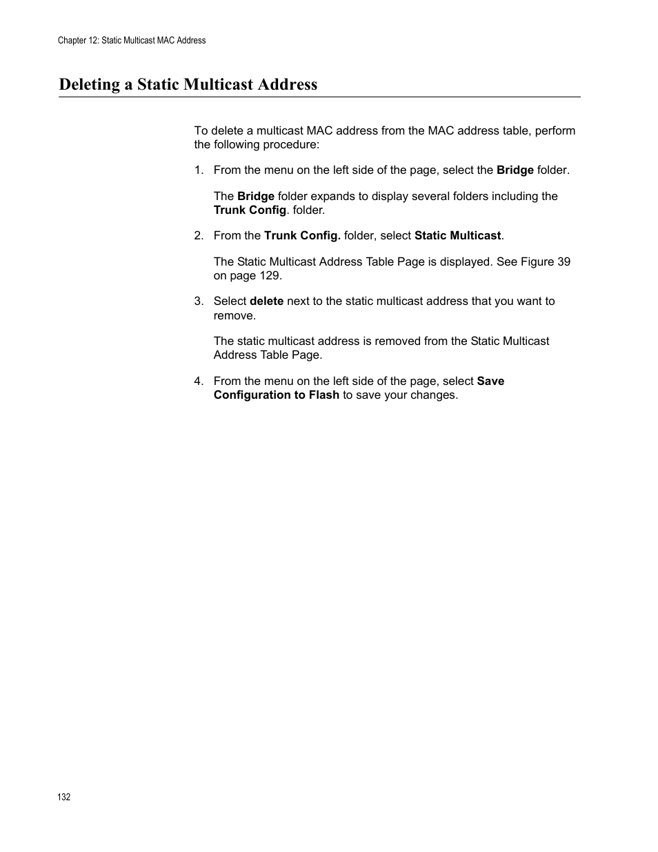 Deleting a static multicast address | Allied Telesis AT-S101 User Manual | Page 132 / 238