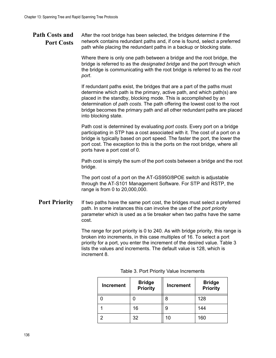 Path costs and port costs, Port priority | Allied Telesis AT-S101 User Manual | Page 136 / 238