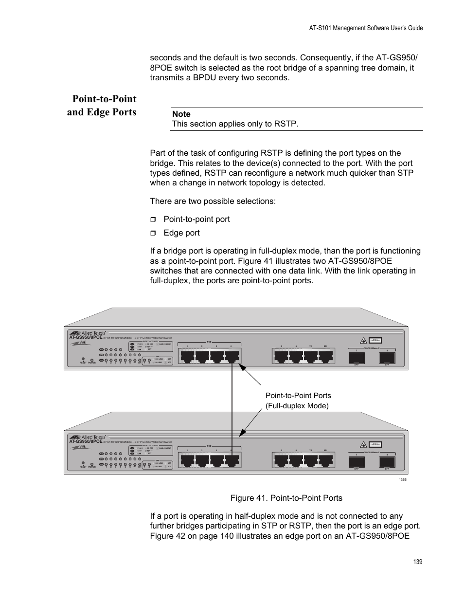 Point-to-point and edge ports, Figure 41: point-to-point ports, Point-to-point port | Point-to-point ports (full-duplex mode) | Allied Telesis AT-S101 User Manual | Page 139 / 238