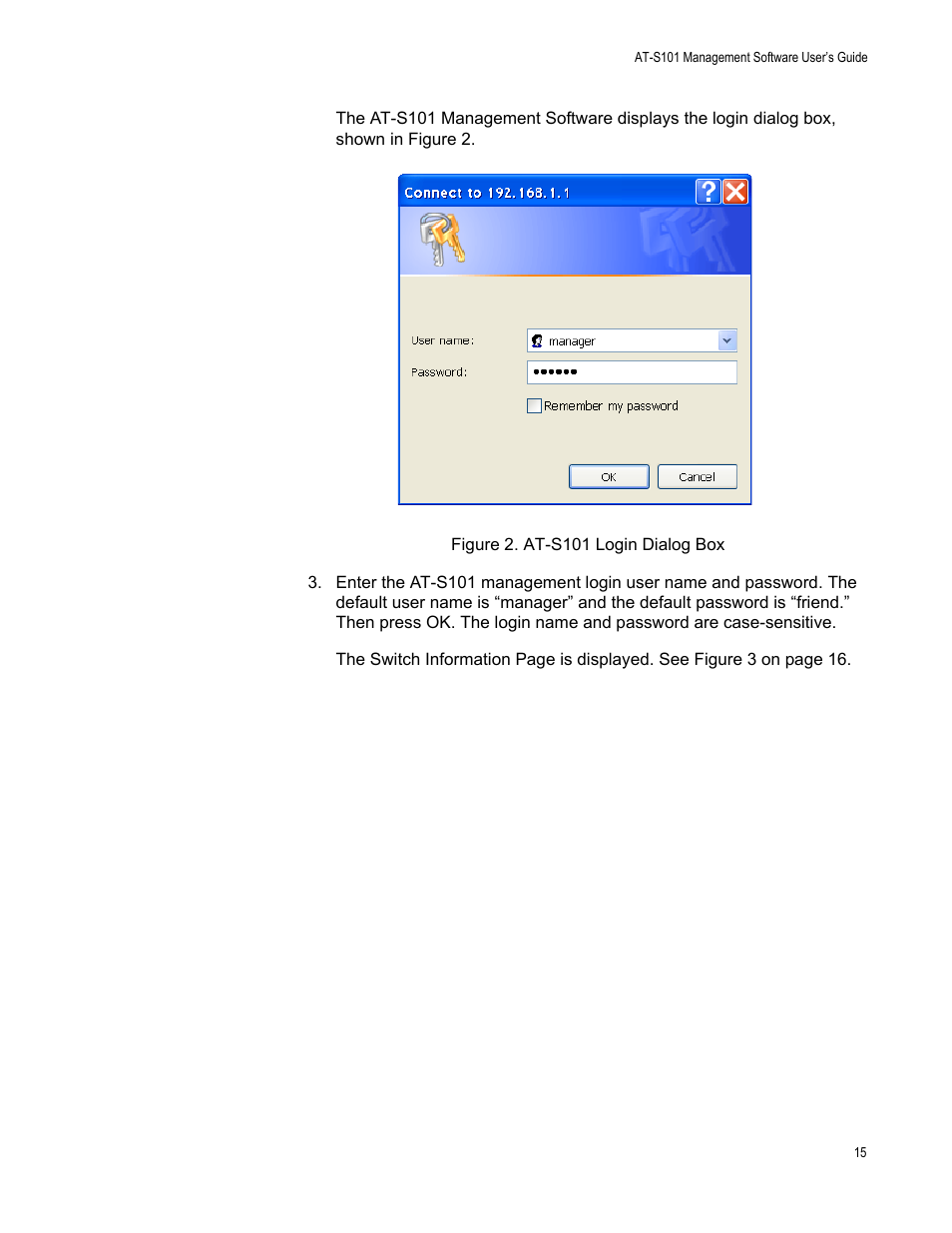 Figure 2: at-s101 login dialog box | Allied Telesis AT-S101 User Manual | Page 15 / 238