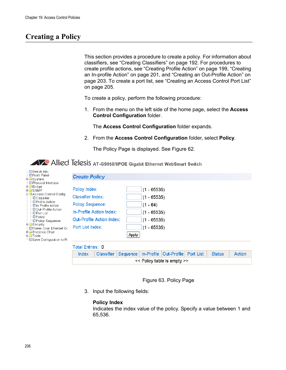 Creating a policy | Allied Telesis AT-S101 User Manual | Page 206 / 238