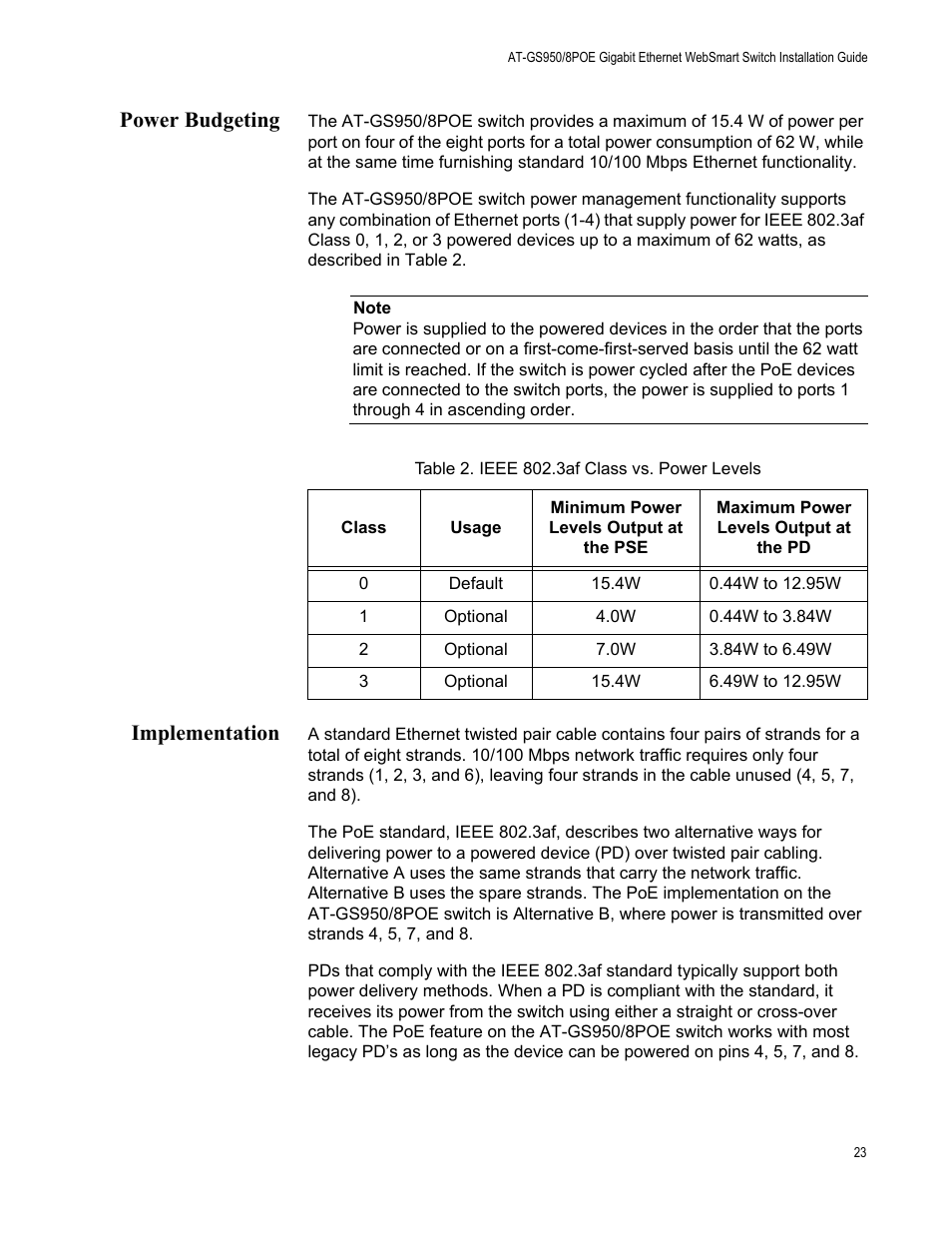 Power budgeting, Implementation, Power budgeting implementation | Table 2: ieee 802.3af class vs. power levels | Allied Telesis AT-GS950/8POE User Manual | Page 23 / 68