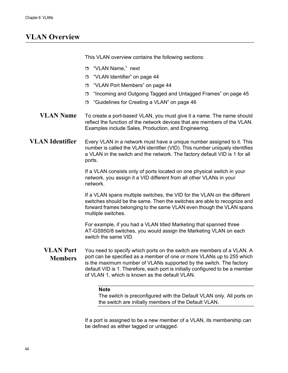 Vlan overview, Vlan name, Vlan identifier | Vlan port members, Vlan name vlan identifier vlan port members | Allied Telesis AT-S82 User Manual | Page 44 / 76
