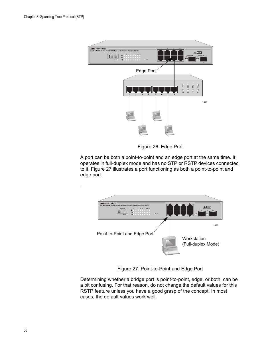 Edge port, Chapter 8: spanning tree protocol (stp) 68, L/a spd dpx | Allied Telesis AT-S82 User Manual | Page 68 / 76