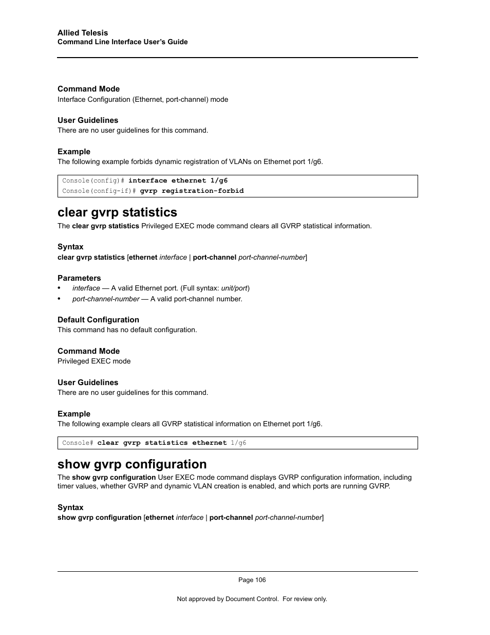 Clear gvrp statistics, Show gvrp configuration, Clear gvrp statistics show gvrp configuration | Allied Telesis AT-S95 CLI User Manual | Page 118 / 348