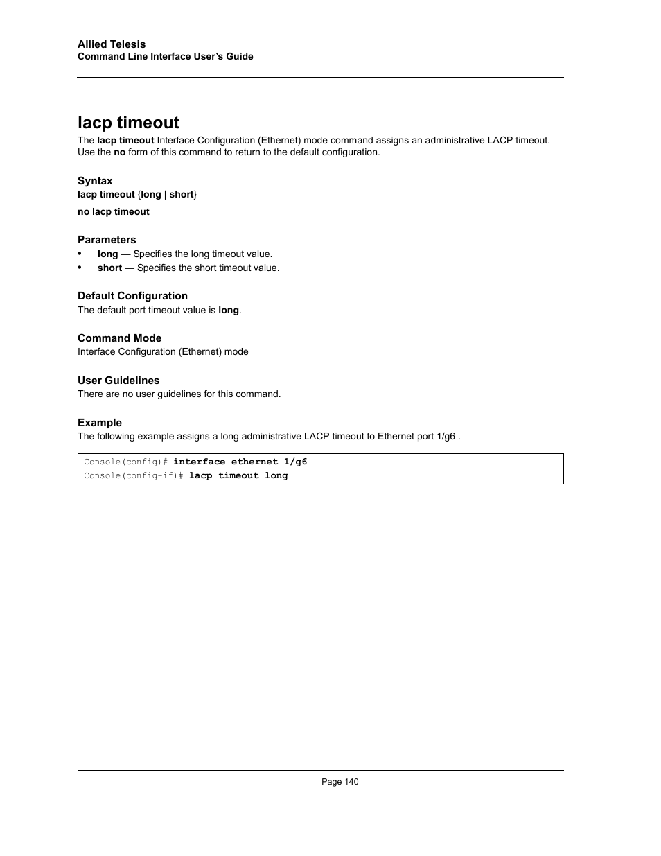 Lacp timeout | Allied Telesis AT-S95 CLI User Manual | Page 152 / 348