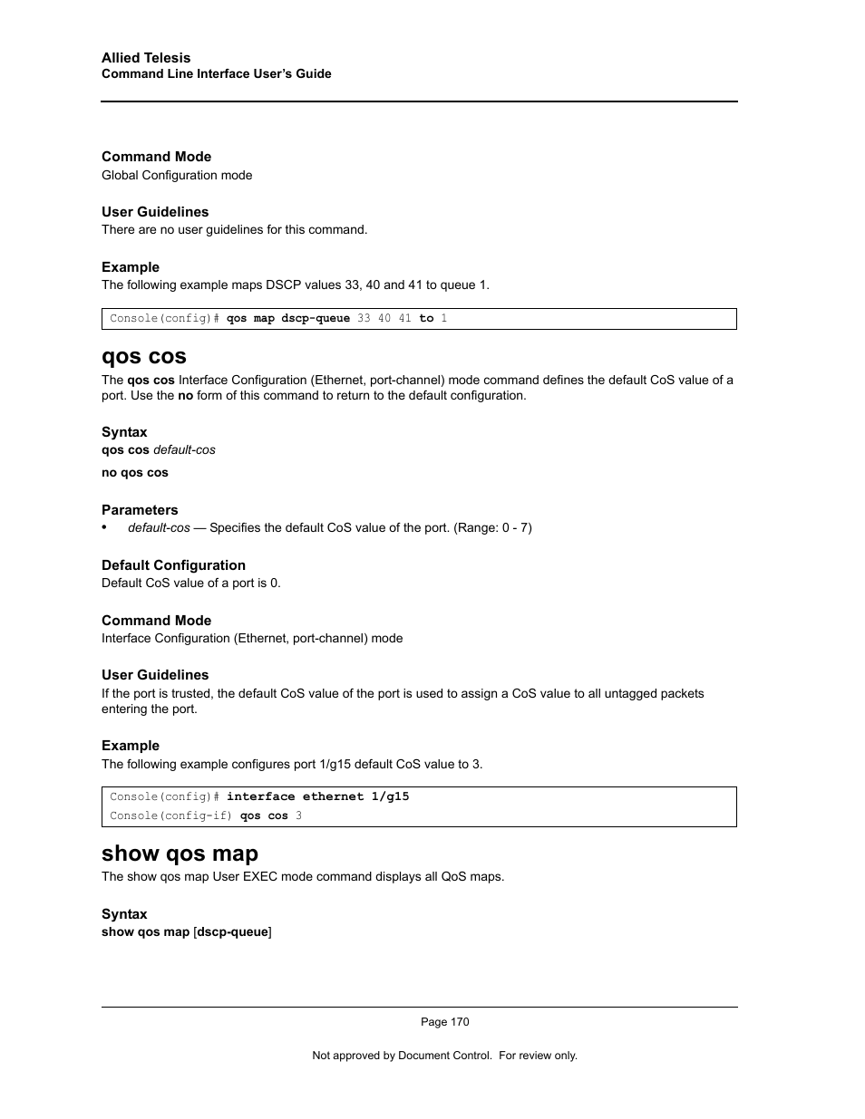 Qos cos, Show qos map, Qos cos show qos map | Allied Telesis AT-S95 CLI User Manual | Page 182 / 348