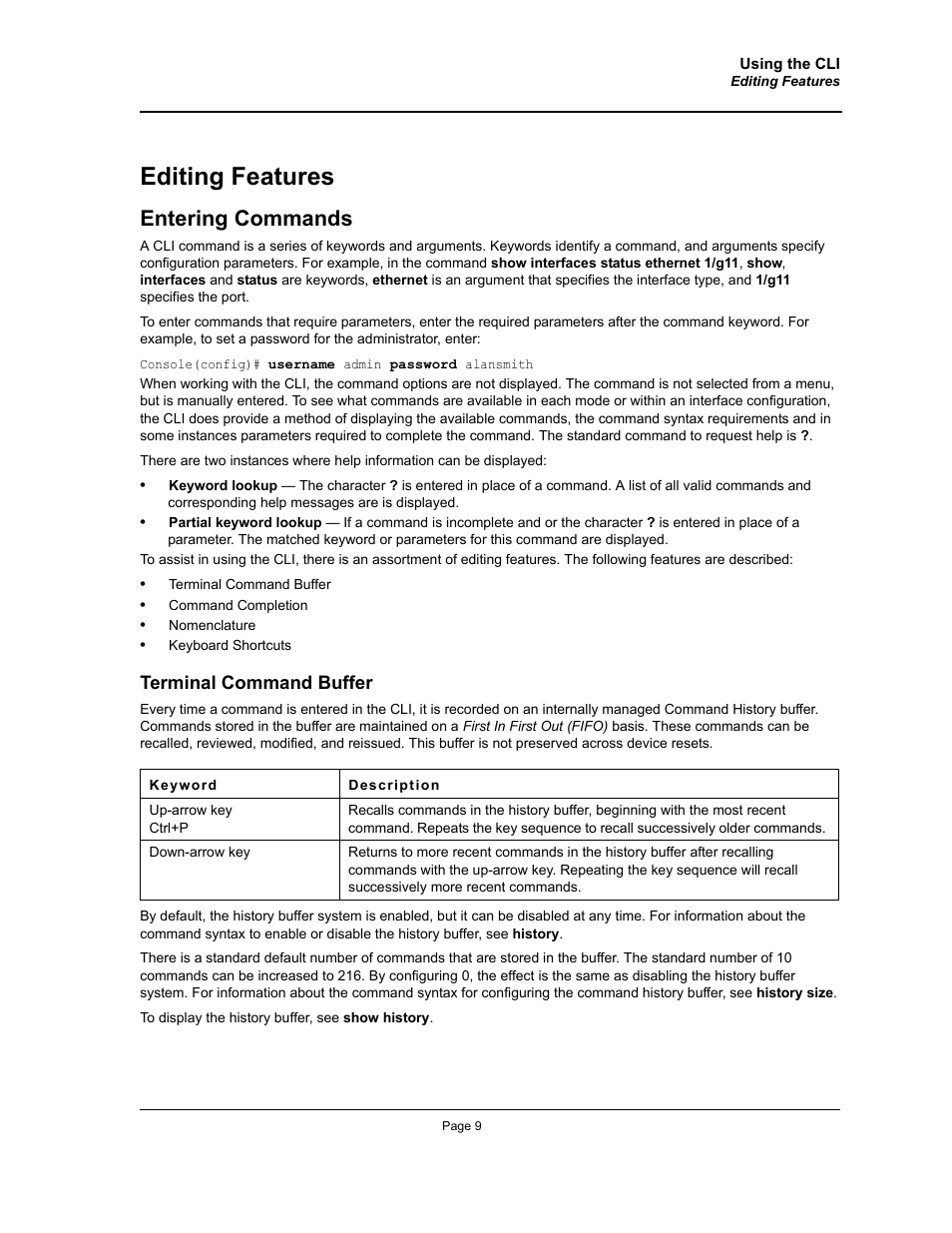Editing features, Entering commands, Terminal command buffer | Allied Telesis AT-S95 CLI User Manual | Page 21 / 348