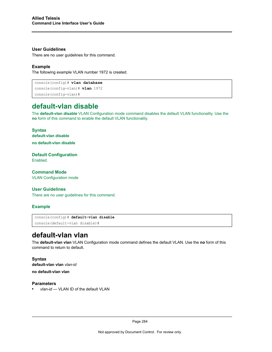 Default-vlan disable, Default-vlan vlan, Default-vlan disable default-vlan vlan | Allied Telesis AT-S95 CLI User Manual | Page 296 / 348