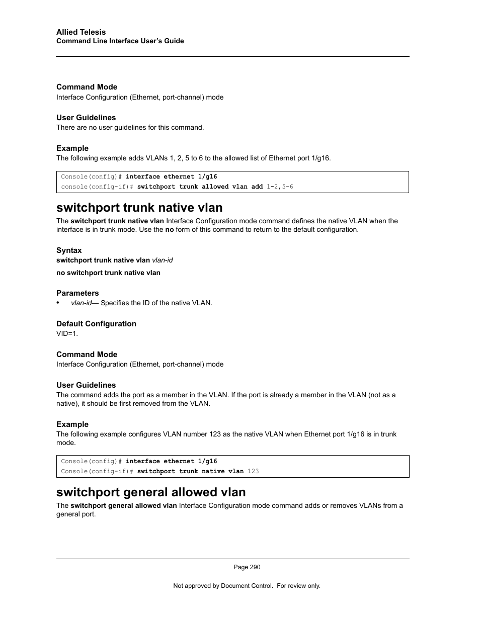 Switchport trunk native vlan, Switchport general allowed vlan | Allied Telesis AT-S95 CLI User Manual | Page 302 / 348