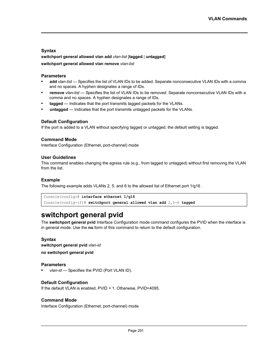 Switchport general pvid | Allied Telesis AT-S95 CLI User Manual | Page 303 / 348