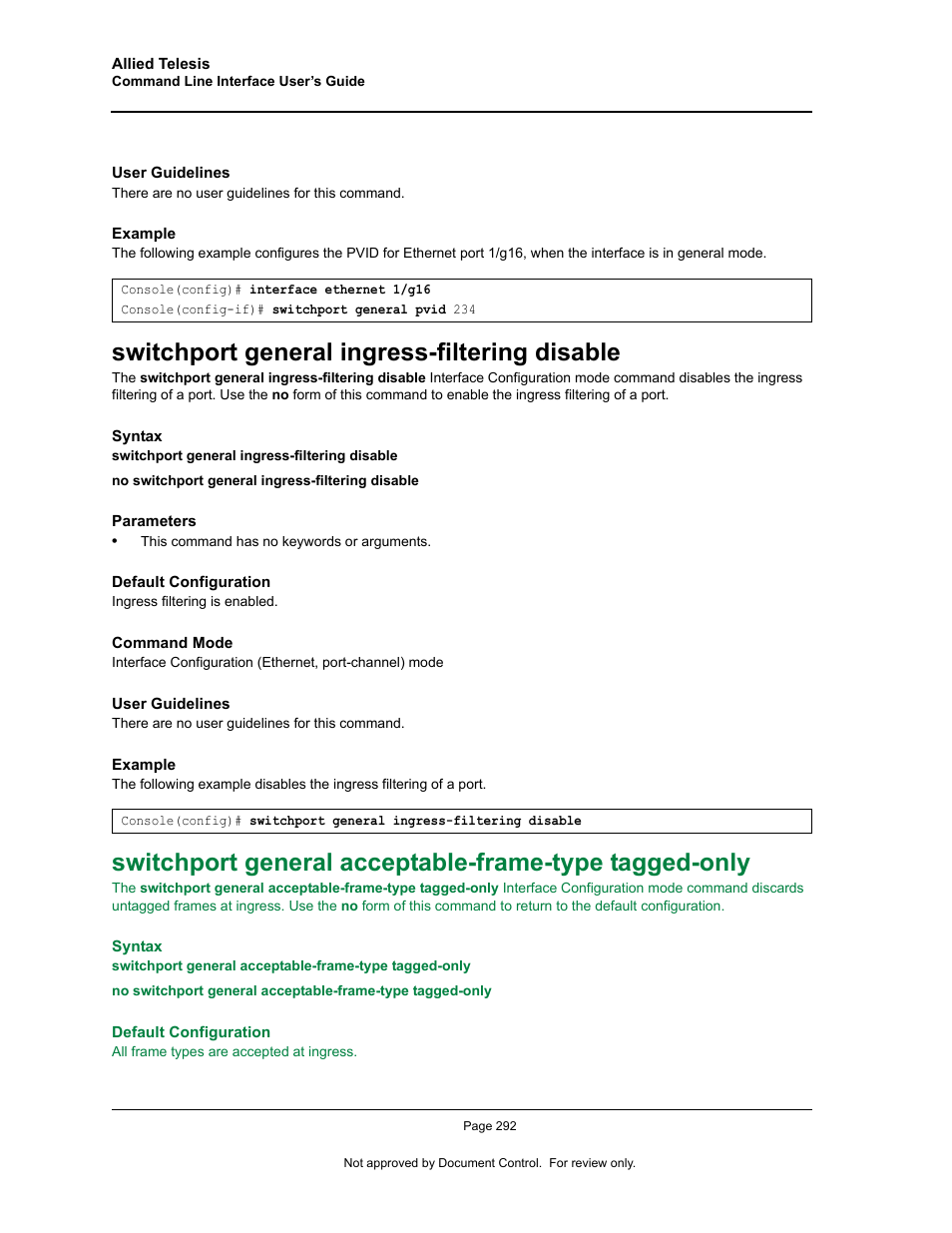 Switchport general ingress-filtering disable | Allied Telesis AT-S95 CLI User Manual | Page 304 / 348