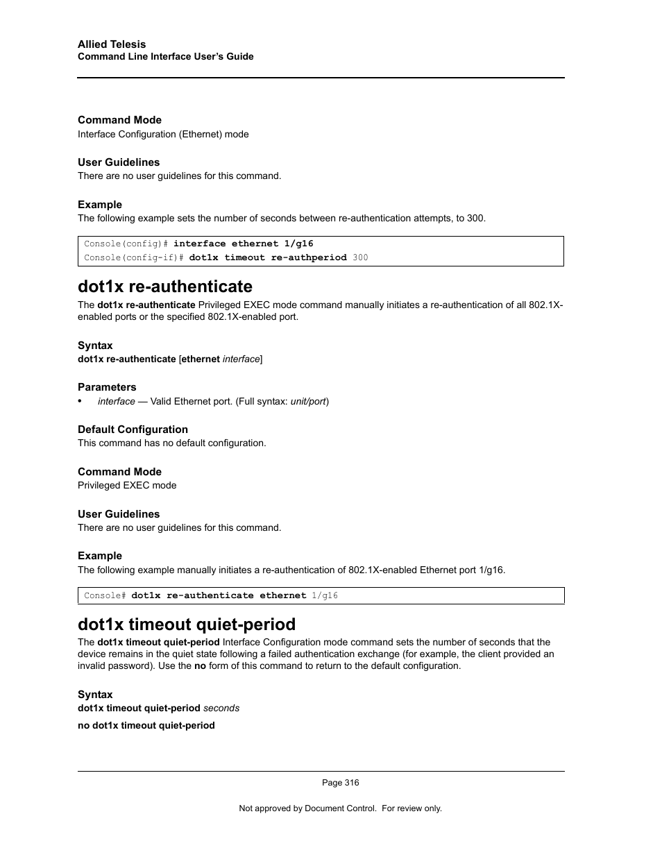 Dot1x re-authenticate, Dot1x timeout quiet-period, Dot1x re-authenticate dot1x timeout quiet-period | Allied Telesis AT-S95 CLI User Manual | Page 328 / 348