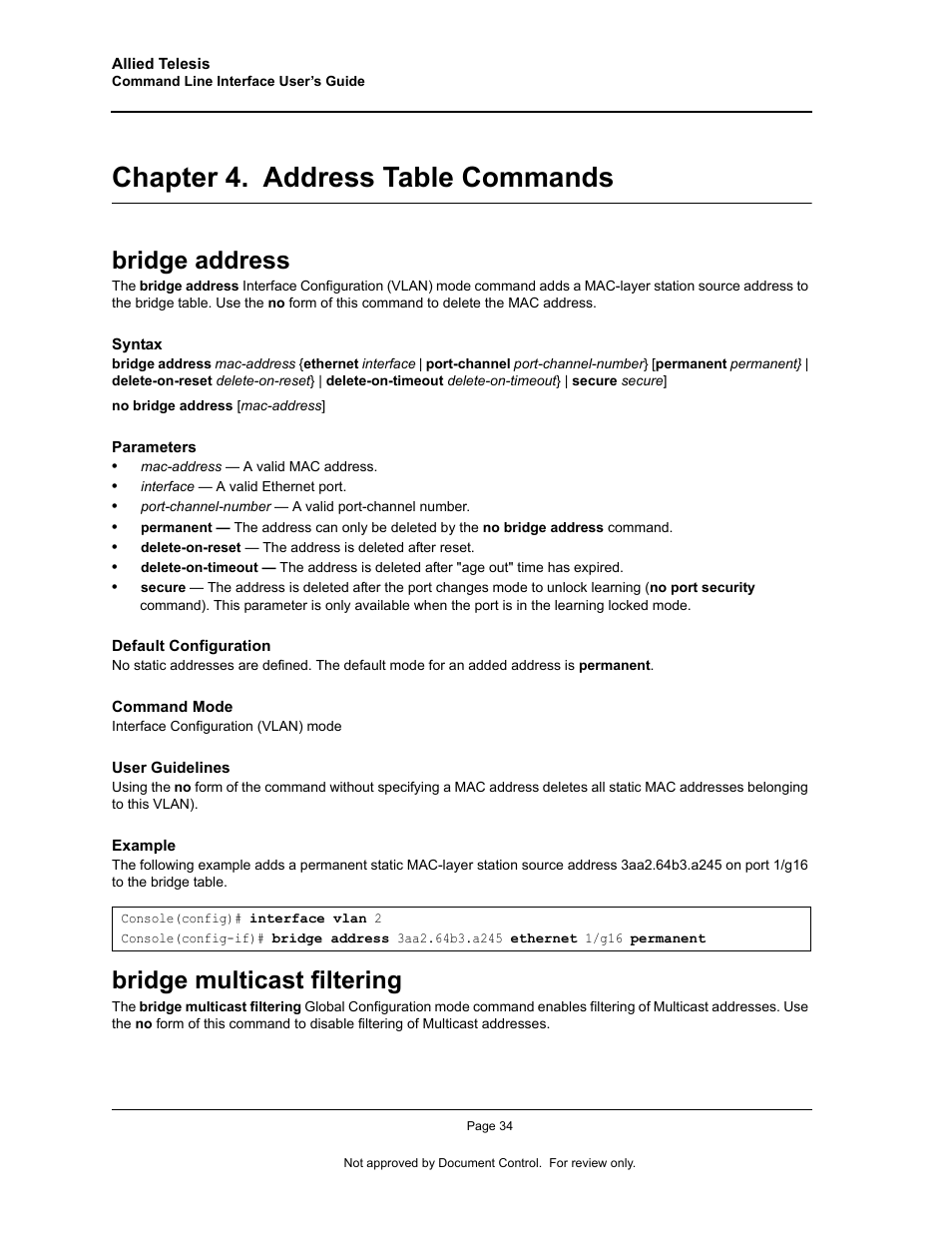 Chapter 4. address table commands, Bridge address, Bridge multicast filtering | Chapter 4.address table commands, Bridge address bridge multicast filtering, Chapter 4. "address table commands" — re | Allied Telesis AT-S95 CLI User Manual | Page 46 / 348
