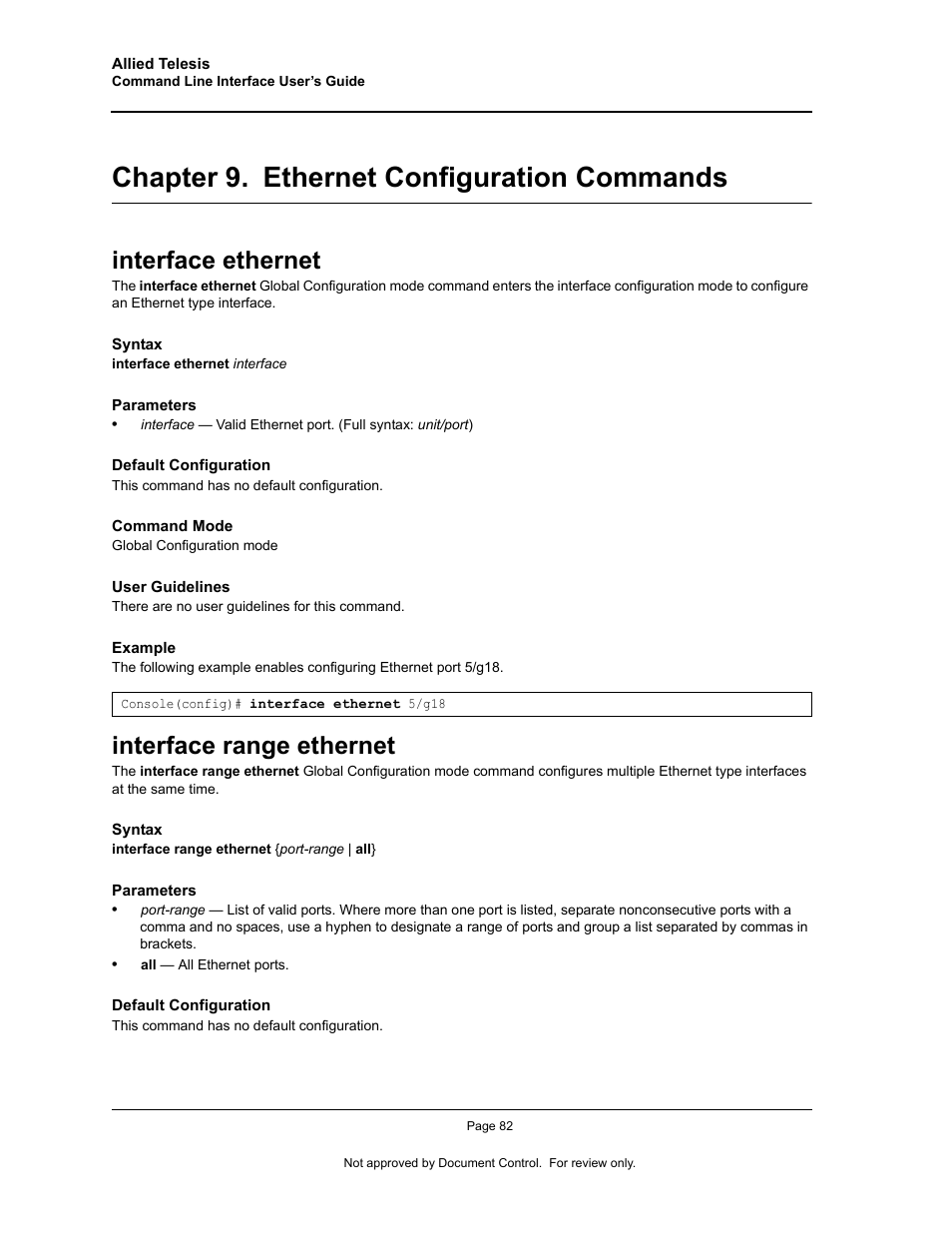 Chapter 9. ethernet configuration commands, Interface ethernet, Interface range ethernet | Chapter 9.ethernet configuration commands, Interface ethernet interface range ethernet, Chapter 9. "ethernet configuration commands" — co | Allied Telesis AT-S95 CLI User Manual | Page 94 / 348