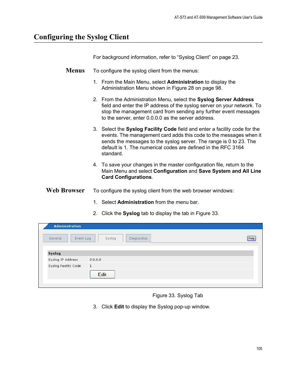 Configuring the syslog client, Menus, Web browser | Menus web browser, Figure 34. syslog tab | Allied Telesis AT-S99 User Manual | Page 105 / 320