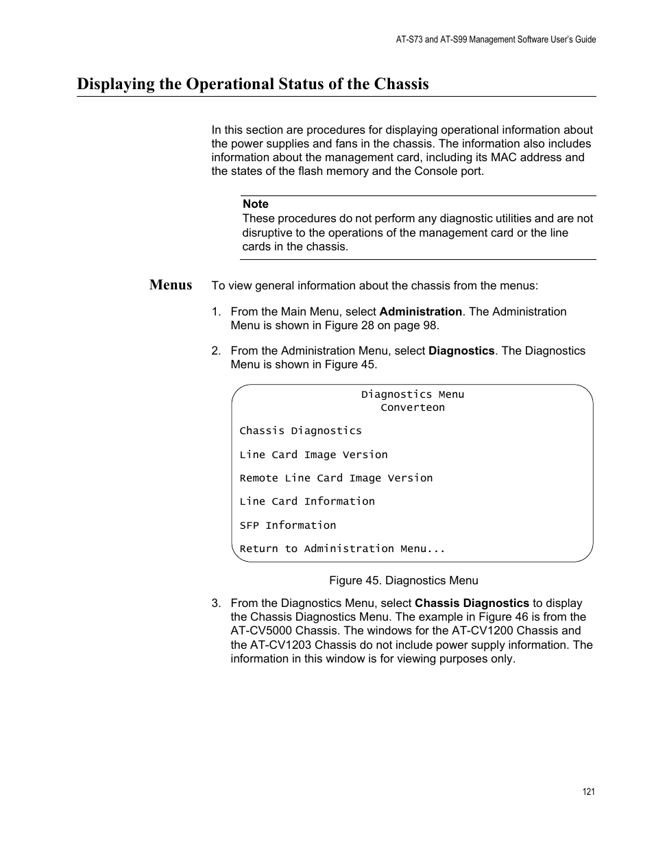 Displaying the operational status of the chassis, Menus, Figure 46. diagnostics menu | Allied Telesis AT-S99 User Manual | Page 121 / 320