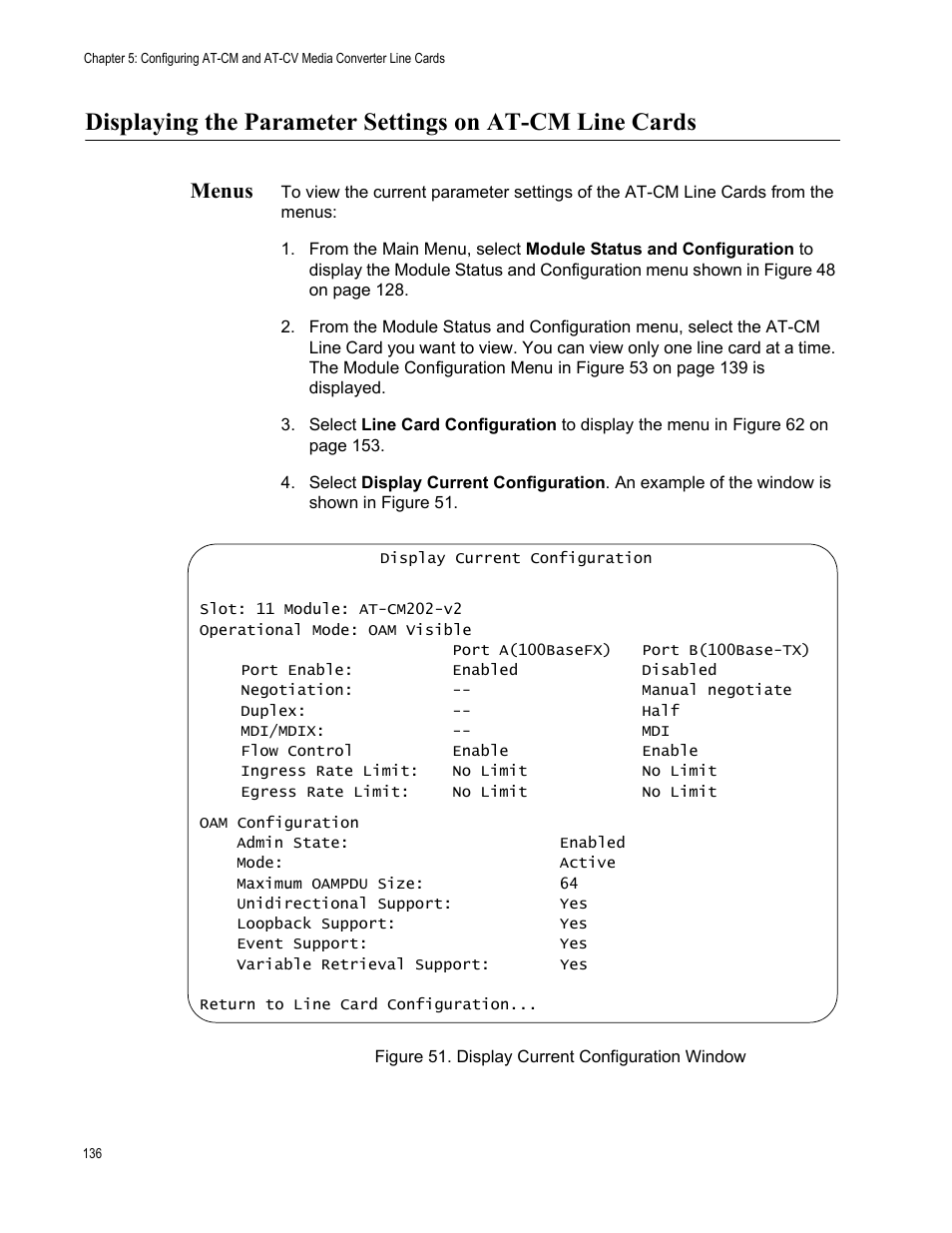 Menus, Figure 52. display current configuration window | Allied Telesis AT-S99 User Manual | Page 136 / 320
