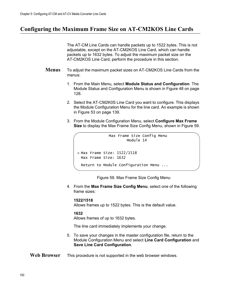 Menus, Web browser, Menus web browser | Figure 60. max frame size config menu | Allied Telesis AT-S99 User Manual | Page 150 / 320