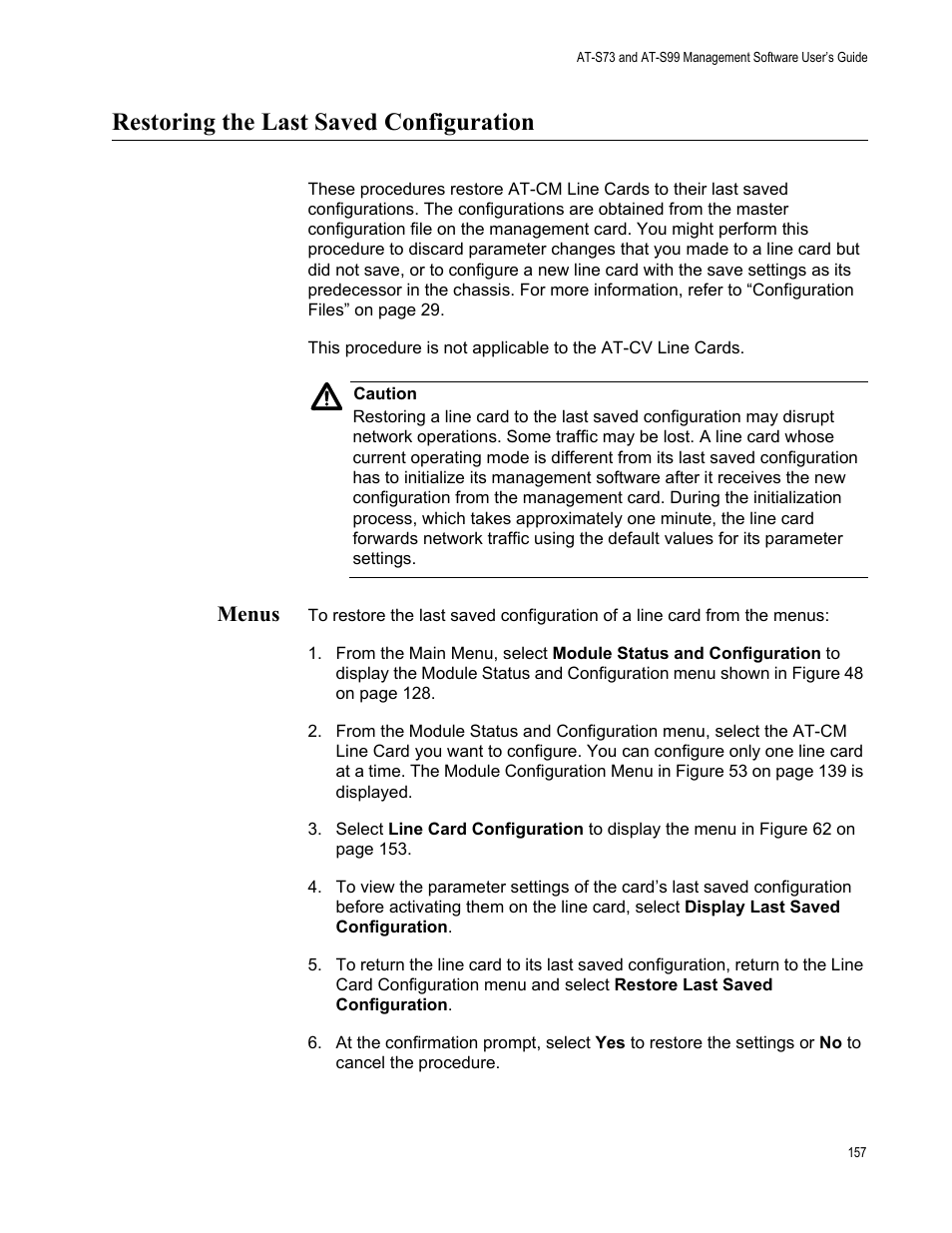 Restoring the last saved configuration, Menus | Allied Telesis AT-S99 User Manual | Page 157 / 320