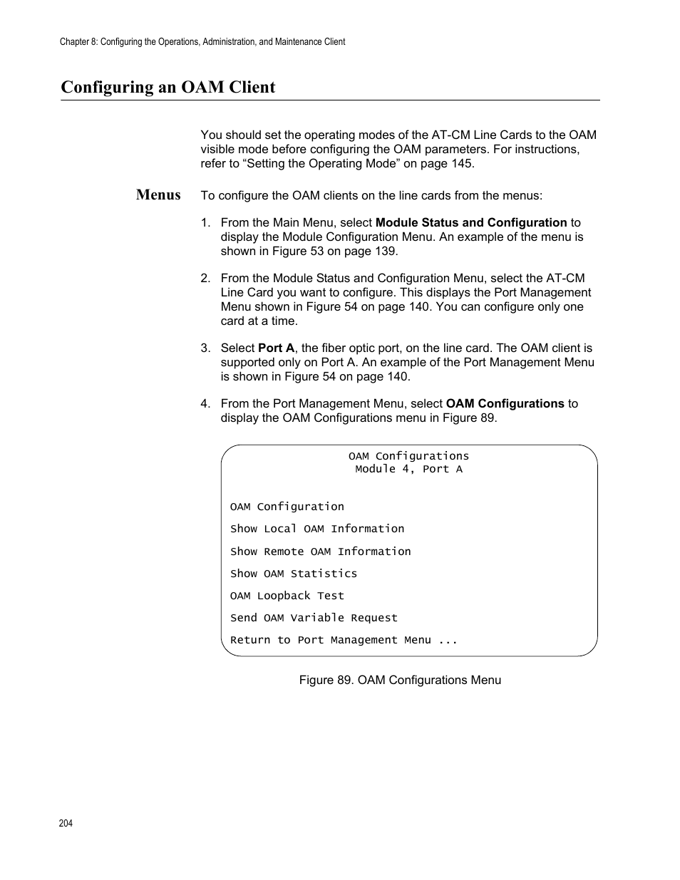 Configuring an oam client, Menus, Figure 90. oam configurations menu | Allied Telesis AT-S99 User Manual | Page 204 / 320