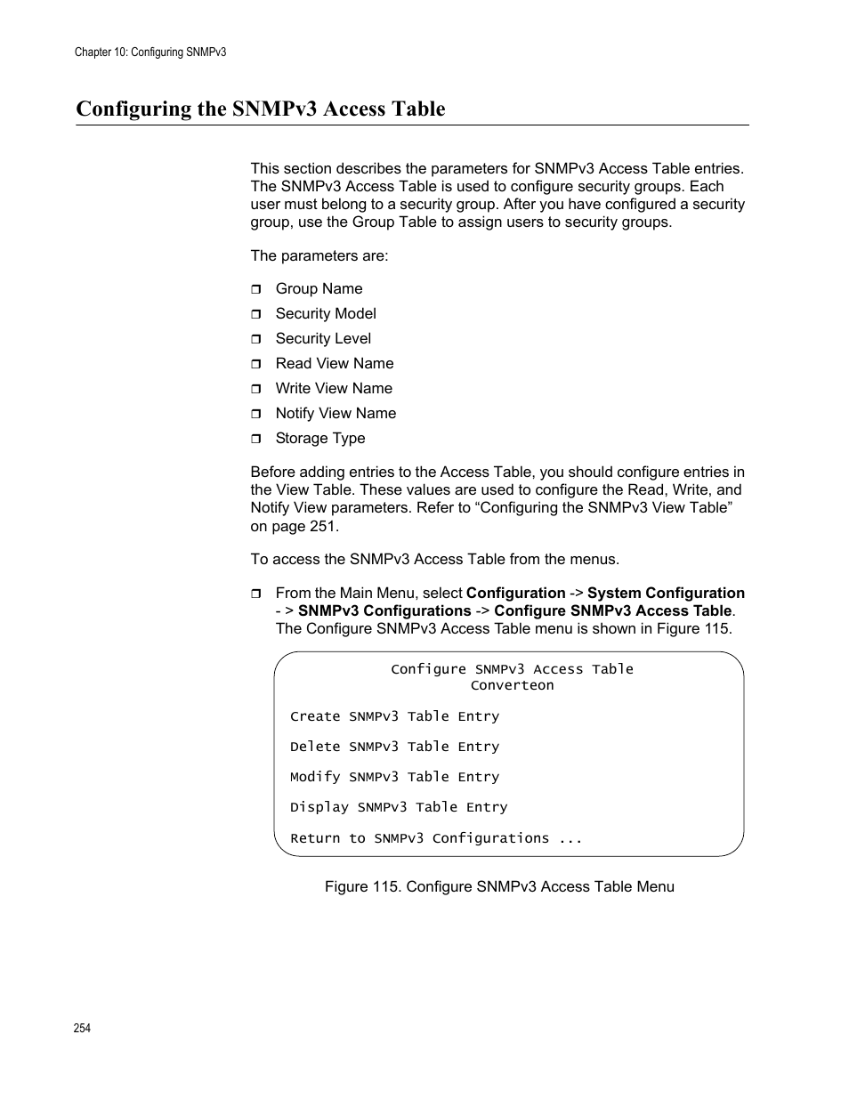 Configuring the snmpv3 access table, Figure 116. configure snmpv3 access table menu | Allied Telesis AT-S99 User Manual | Page 254 / 320