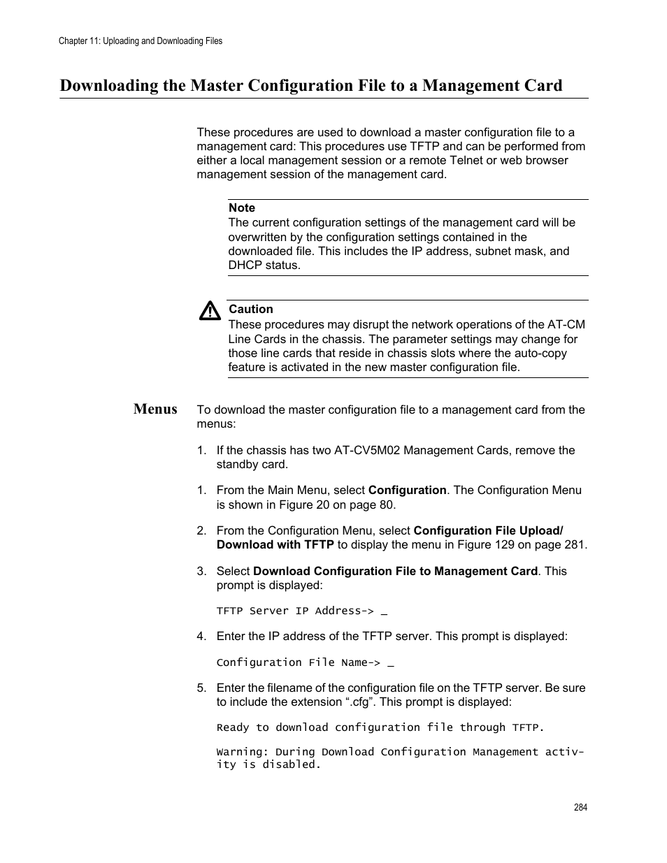 Menus | Allied Telesis AT-S99 User Manual | Page 284 / 320
