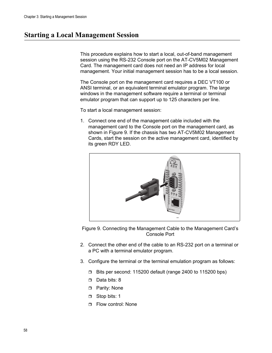 Starting a local management session, Data bits: 8, Parity: none | Stop bits: 1, Flow control: none | Allied Telesis AT-S99 User Manual | Page 58 / 320