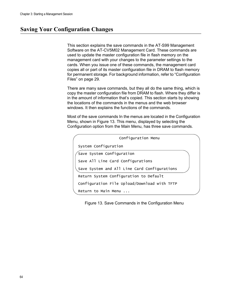 Saving your configuration changes, Figure 14. save commands in the configuration menu | Allied Telesis AT-S99 User Manual | Page 64 / 320