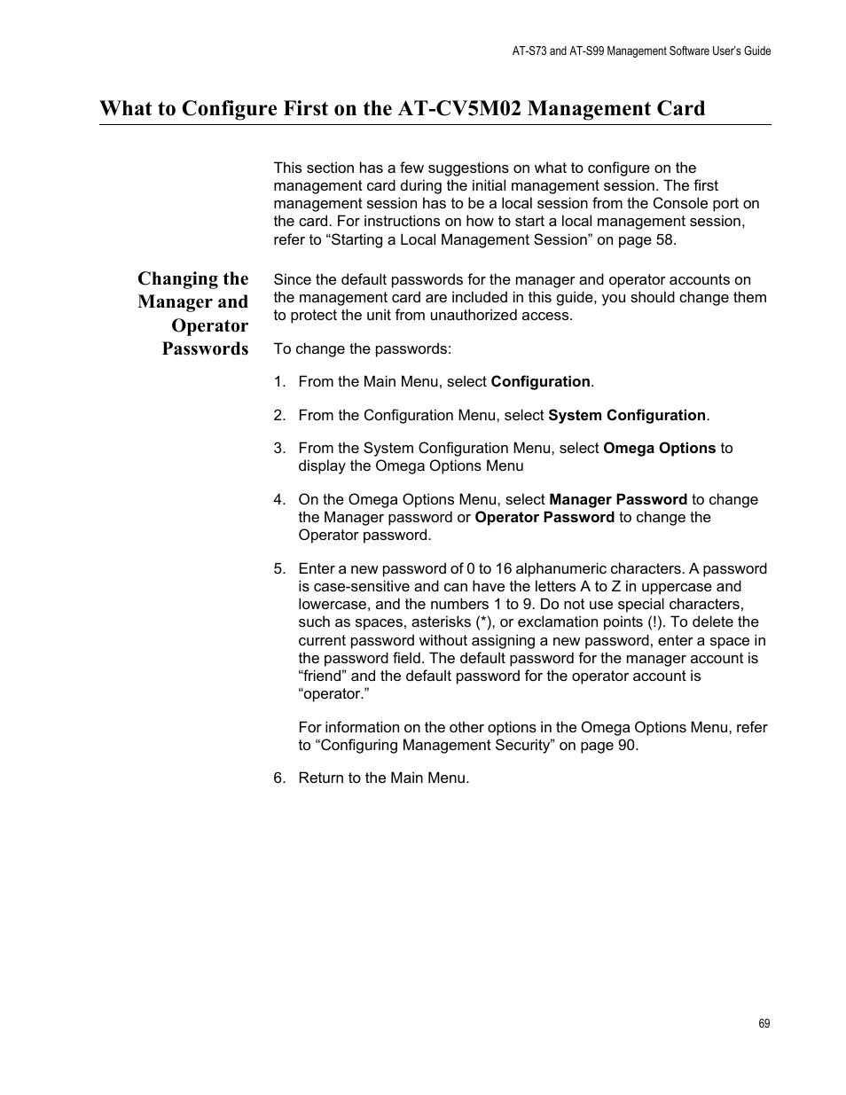 Changing the manager and operator passwords | Allied Telesis AT-S99 User Manual | Page 69 / 320