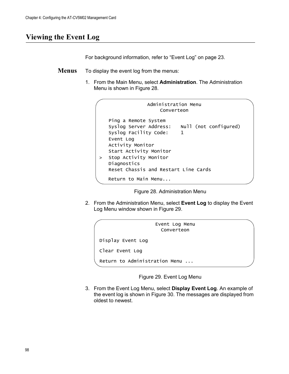 Viewing the event log, Menus | Allied Telesis AT-S99 User Manual | Page 98 / 320