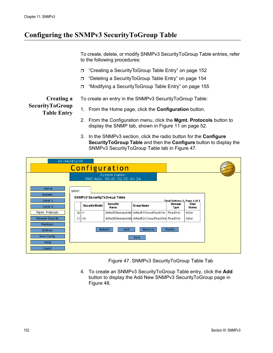 Configuring the snmpv3 securitytogroup table, Creating a securitytogroup table entry, Figure 47: snmpv3 securitytogroup table tab | Allied Telesis AT-S63 User Manual | Page 152 / 246