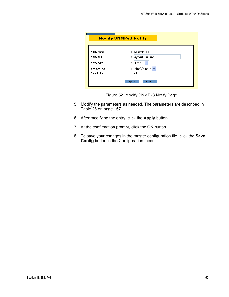 W is shown in figure 52 | Allied Telesis AT-S63 User Manual | Page 159 / 246