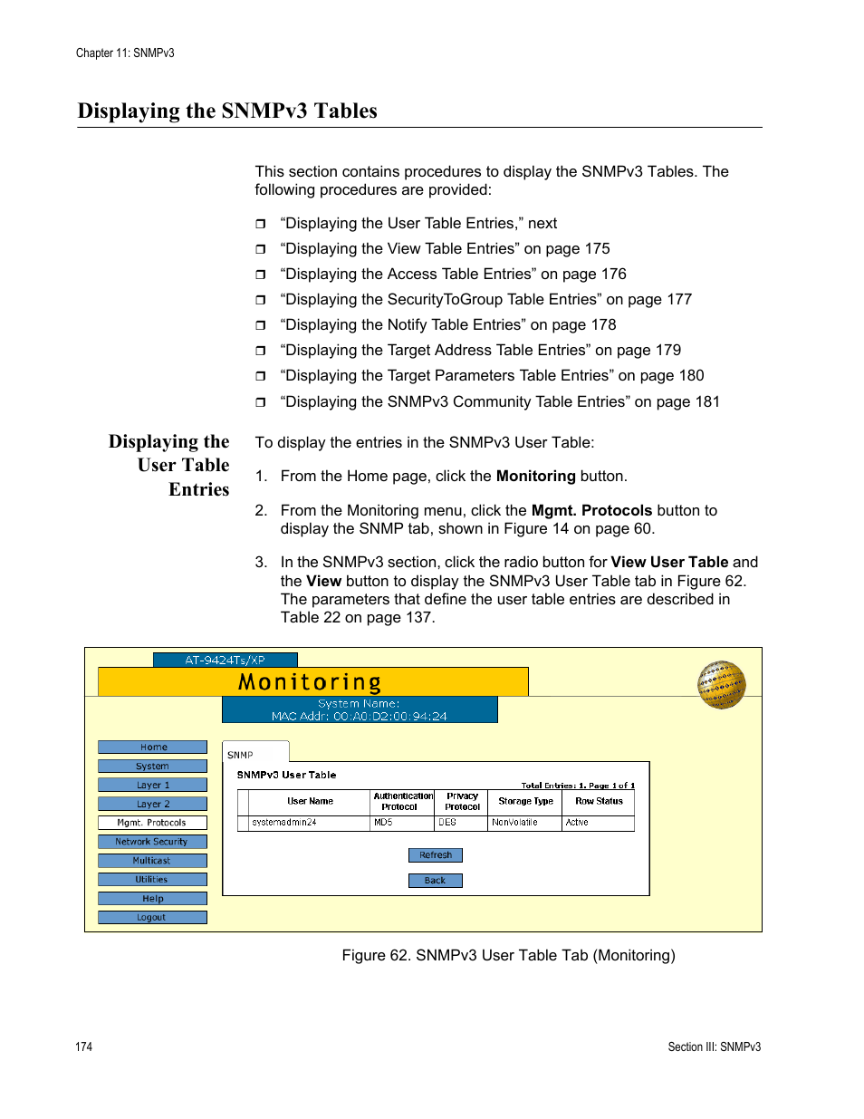 Displaying the snmpv3 tables, Displaying the user table entries, Figure 62: snmpv3 user table tab (monitoring) | Allied Telesis AT-S63 User Manual | Page 174 / 246