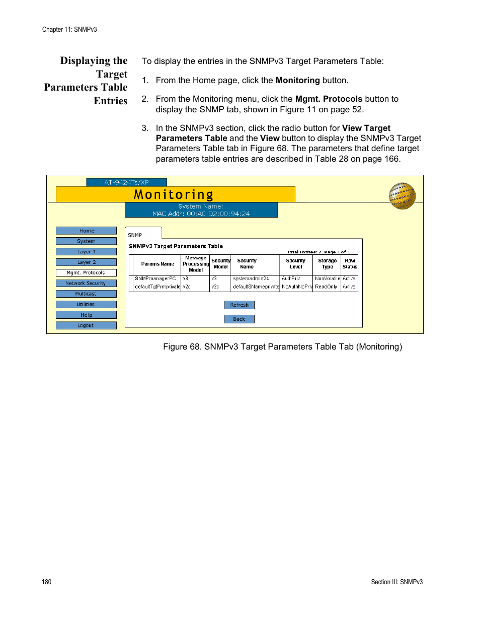 Displaying the target parameters table entries | Allied Telesis AT-S63 User Manual | Page 180 / 246