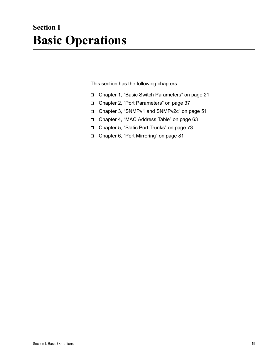 Section i, Basic operations, Section i: basic operations | Allied Telesis AT-S63 User Manual | Page 19 / 246