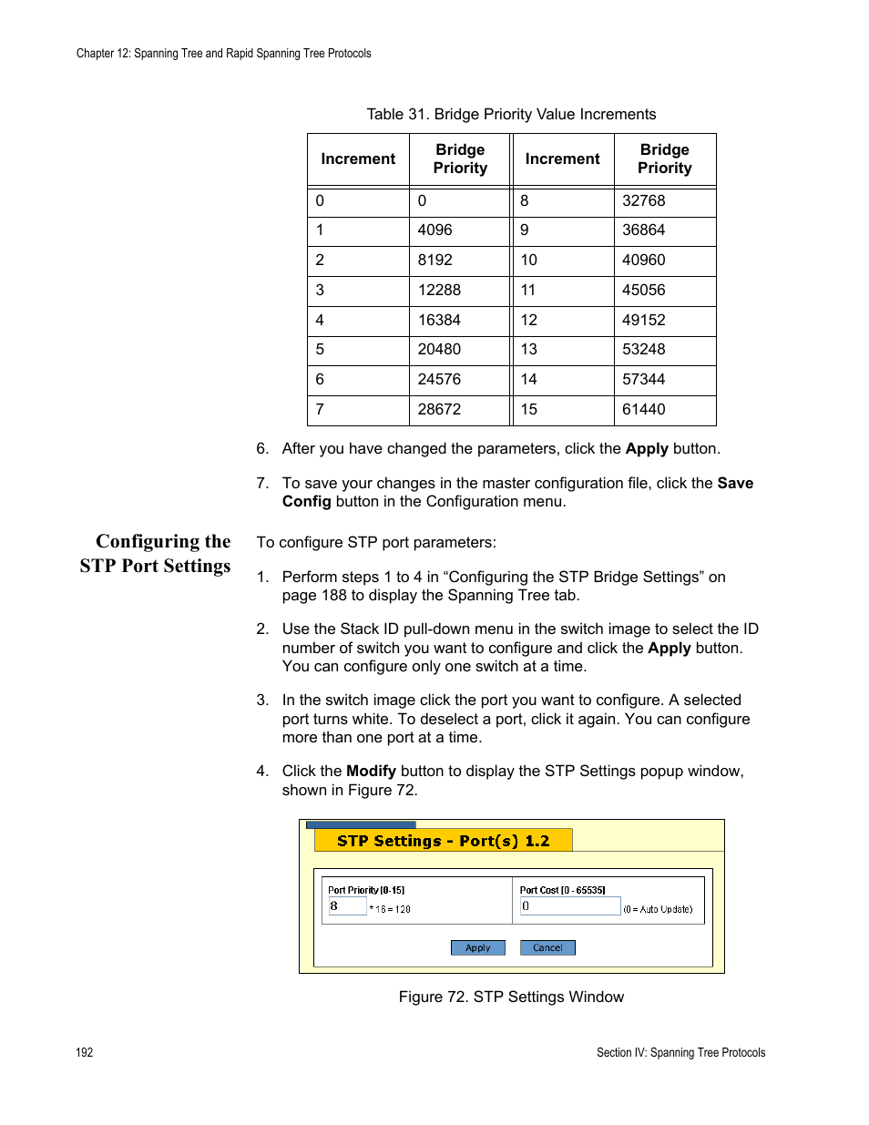 Configuring the stp port settings, Figure 72: stp settings window, Table 31: bridge priority value increments | Allied Telesis AT-S63 User Manual | Page 192 / 246