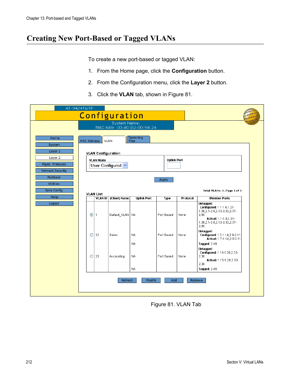 Creating new port-based or tagged vlans, Figure 81: vlan tab | Allied Telesis AT-S63 User Manual | Page 212 / 246