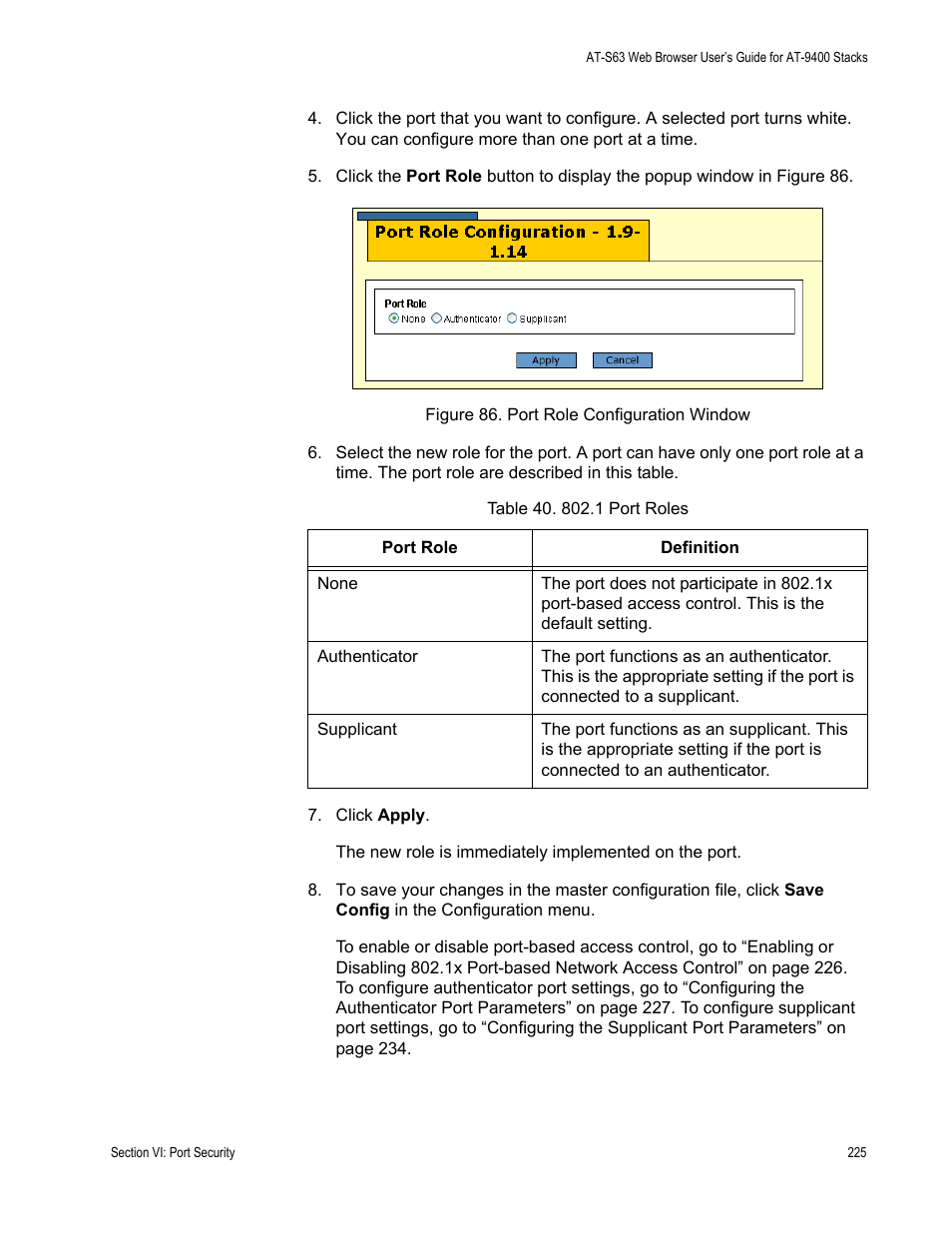 Figure 86: port role configuration window, Table 40: 802.1 port roles | Allied Telesis AT-S63 User Manual | Page 225 / 246