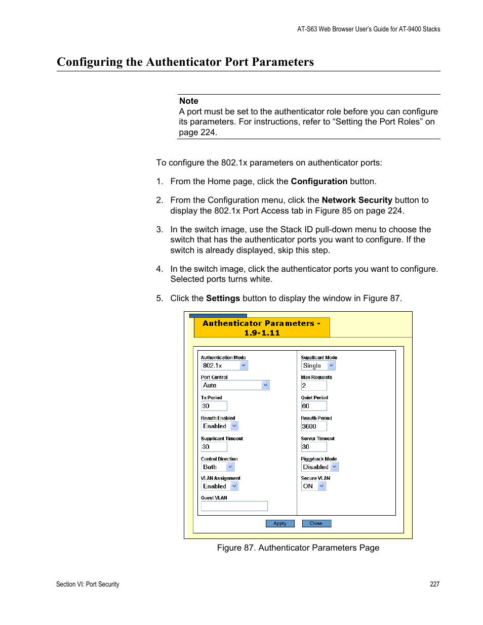 Configuring the authenticator port parameters | Allied Telesis AT-S63 User Manual | Page 227 / 246