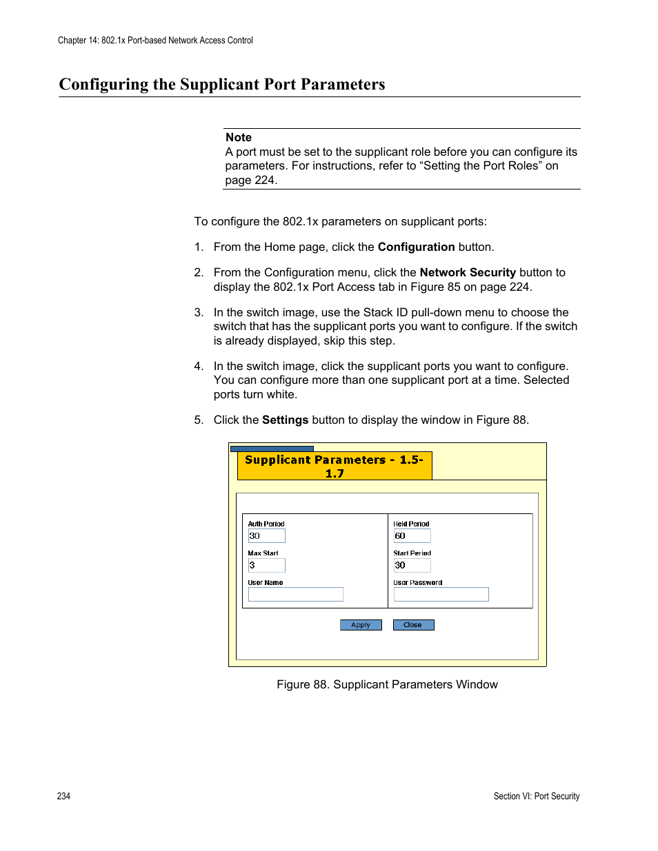 Configuring the supplicant port parameters, Figure 88: supplicant parameters window | Allied Telesis AT-S63 User Manual | Page 234 / 246