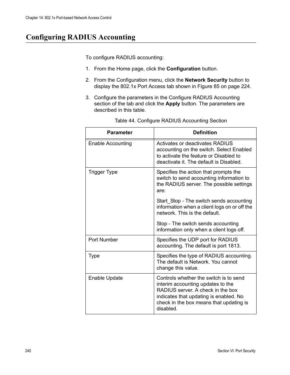 Configuring radius accounting, Table 44: configure radius accounting section | Allied Telesis AT-S63 User Manual | Page 240 / 246