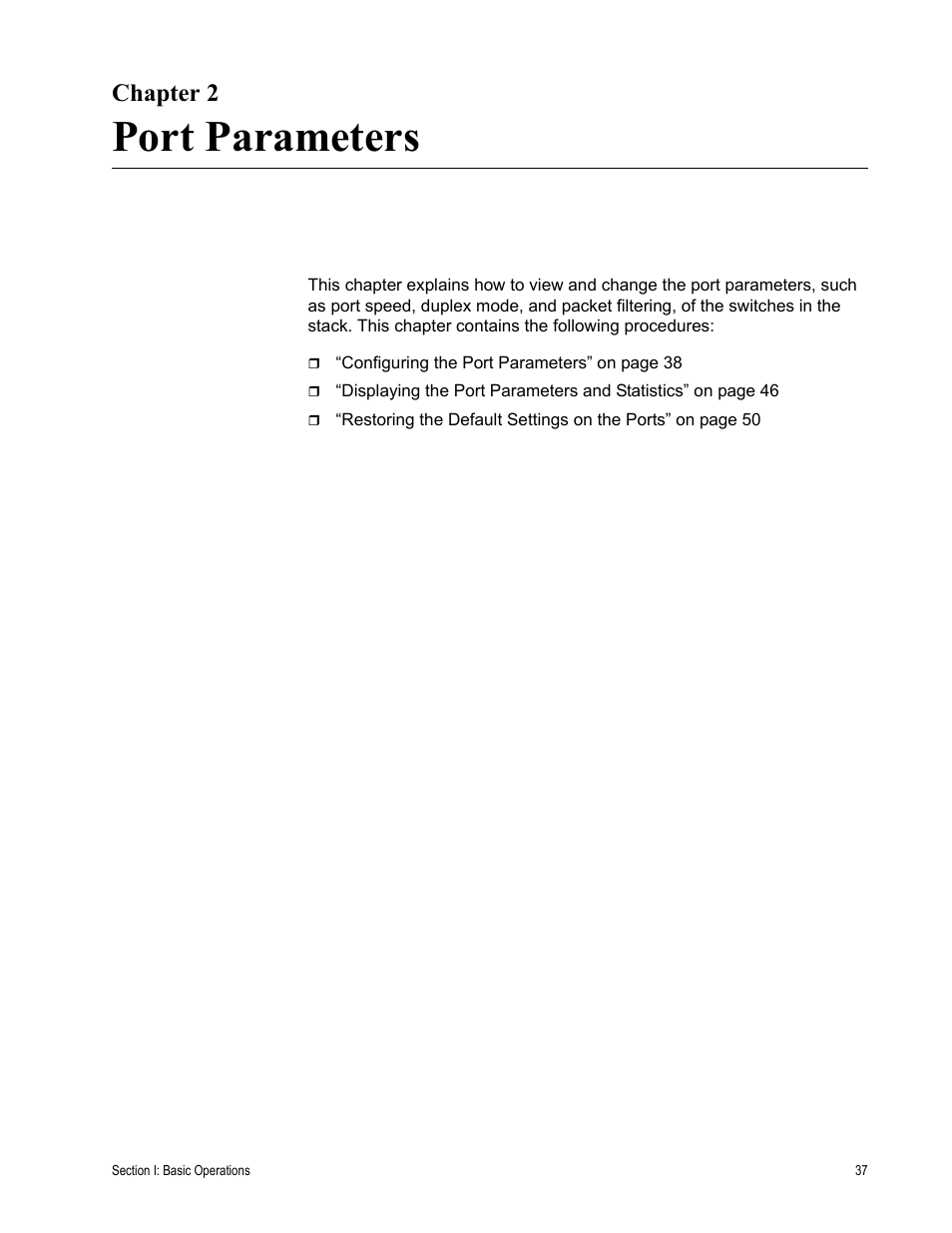 Chapter 2, Port parameters, Chapter 2: port parameters | Allied Telesis AT-S63 User Manual | Page 37 / 246