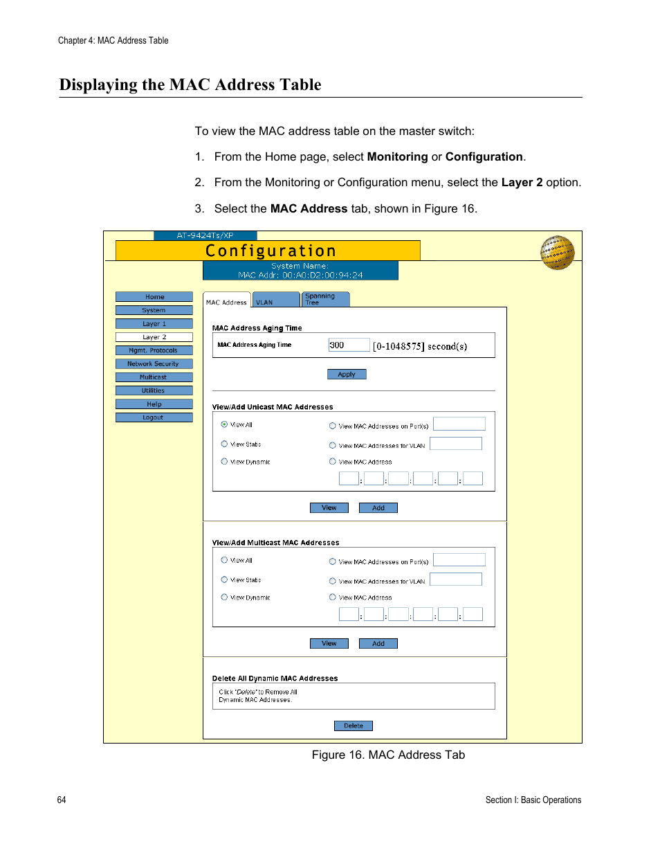 Displaying the mac address table, Figure 16: mac address tab | Allied Telesis AT-S63 User Manual | Page 64 / 246