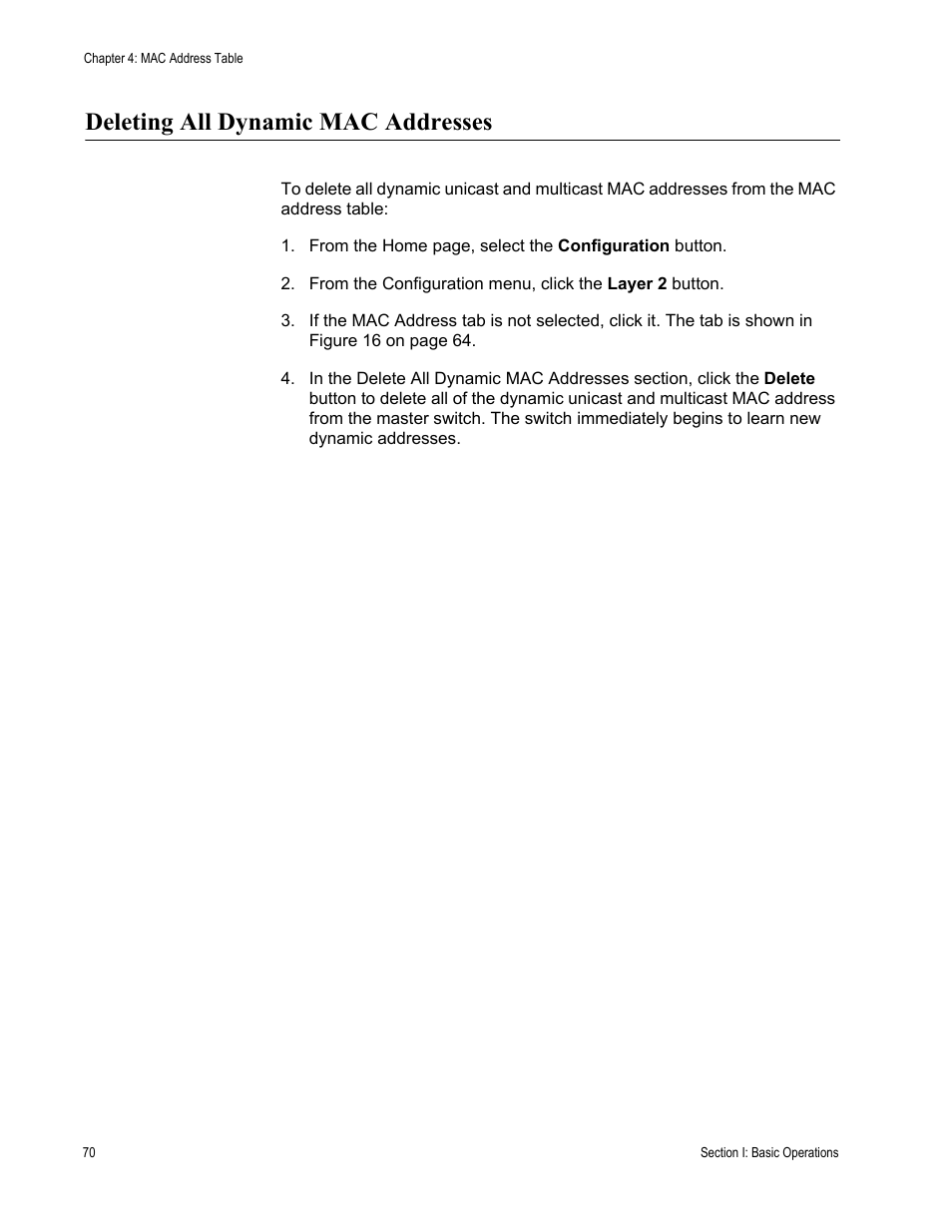 Deleting all dynamic mac addresses | Allied Telesis AT-S63 User Manual | Page 70 / 246